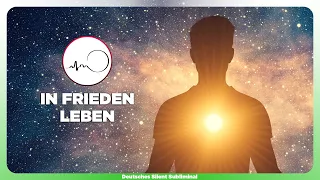 🎧 IN FRIEDEN LEBEN - ENTSPANNUNGSMUSIK FÜR INNERE RUHE & GELASSENHEIT - TIEF ENTSPANNEN & LOSLASSEN✨