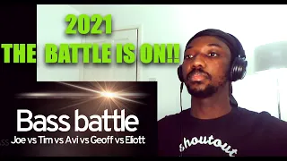 QOFYREACTS To 2021 Bass Battle [Joe vs Tim vs Avi vs Geoff vs Elliott] Low notes only E2-C0