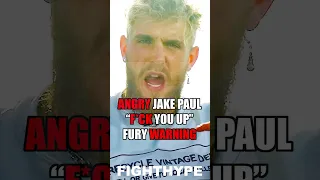 JAKE PAUL ANGRY FINAL WARNING TO TOMMY FURY: "TAKE YOUR F**KIN HEAD OFF"