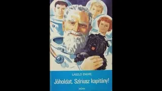 Szíriusz kapitány színre lép - rádiójáték (1977)