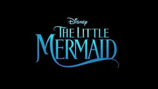 The Little Mermaid - Live action remake (Trailer music concept by Eyal Goldstein)