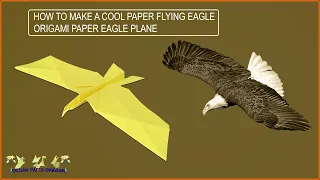 How to make a cool paper Flying Eagle - Origami Eagle Like Paper Plane