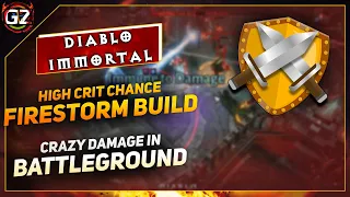 High Critical Chance With Firestorm Builds Test | Battleground - PVP | Diablo Immortal