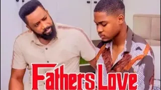 FATHER'S LOVE - 2 (New Trending Nigerian Movie) Clinton Joshua, Fredrick Leonard, Linda Osifo #2024
