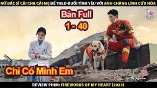 Review Phim Khói Lửa Nhân Gian Của Tôi 2023 | Tóm Tắt Phim Fireworks of My Heart 2023