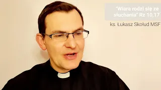 Ewangelia na dziś |02.02.23-czw (Łk 2, 22-32) ks. Łukasz Skołud MSF #wiararodzisięzesłuchania