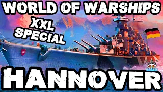 HANNOVER im XXL Special *FOR GÖÖRMÄÄNY* ⚓️ in World of Warships 🚢 #worldofwarships T11 Superschiff