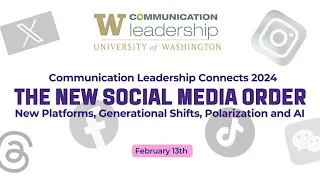 The New Social Media Order - Communication Leadership Connects 2024