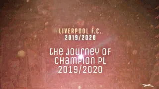 Liverpool Fc| The Journey of Champion PL 2019/2020| Part One