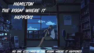 Nightcore - The Room Where It Happens (Hamilton)