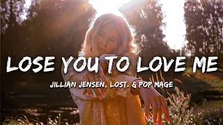 Jillian Jensen, lost., Pop Mage - Lose You To Love Me (Magic Cover Release)
