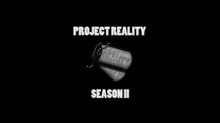 Project Reality: Season 2 - Teaser Trailer