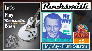My Way - Frank Sinatra (bass) - Rocksmith 2014 CDLC