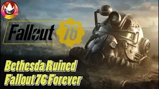 Fallout 76 was Ruined Completely by Bethesda's Greed