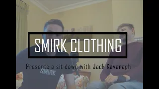 The SMIRK Podcast. Episode #1- Overcoming Adversity with Jack Kavanagh