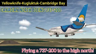 Flying the 737-200 COMBI to ARCTIC gravel stripes | Canadian North Boeing 737-200C | RFS