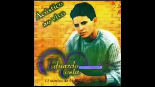 E.D.U.A.R.D.O  COSTA _ CD O MENINO DE GOIAS