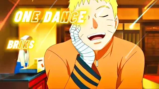 Naruto Uzumaki | One Dance | [AMV/EDIT]