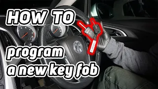 How to program a new key fob - Astra J, Insignia A, Zafira C