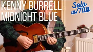 Midnight Blue - Kenny Burrell // FULL TRANSCRIPTION W/TAB