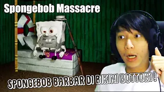 SPONGEBOB BARBAR DI BIKINI BOTTOM ! - [ Spongebob Massacre ] Indonesia