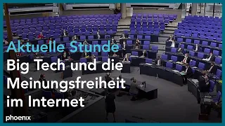 Aktuelle Stunde: „Big Tech und die Meinungsfreiheit im Internet“