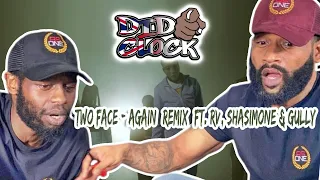 Two Face - Again (Remix) ft. RV, ShaSimone & Gully [REACTION VIDEO] @twofacechef