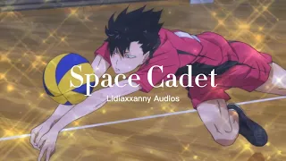 Space Cadet Edit Audio//Give Credit//Lidiaxxanny Audios