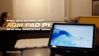 Bubble Baths: All-in-one Waterproof Tablet AGM Pad P1!