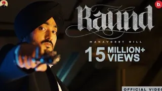 Raund - ManavGeet Gill (Official Music Video) | Kanji Porh | Hakeem | Latest Punjabi Song 2021