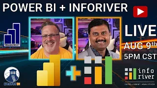 Talking Power BI + InfoRiver with Gopal