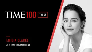 Emilia Clarke | TIME100 Talks