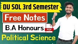 @dusol6979 3rd Semester | OBE Exam December 2021 | Free Notes | Political Science Honours | Notes.