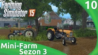 Let's play Fs 15 - Mini-Farm #10 "Nawozu rozsiewanie i 60-tki na dwa koła branie"