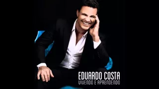 EDUARDO COSTA 2015   VIVENDO E APRENDENDO  CD COMPLETO