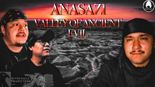 HAUNTING Anasazi - Valley of Ancient Evils!! VIEWER DISCRETION IS ADVISED!!