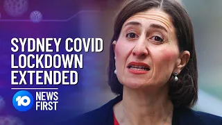 Sydney COVID Lockdown Extended | 10 News First