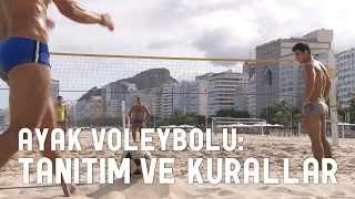 Ayak voleybolu: Tanıtım ve kurallar