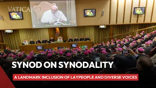 Synod on Synodality: Everything you should know