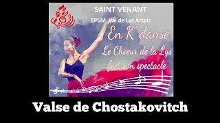 Valse de Chostakovitch - Le Choeur de la Lys