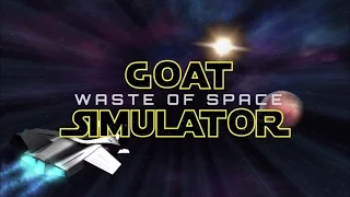 Goat Simulator Waste of Space Gameplay - Part 01