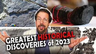 20 Greatest Ancient Historical Revelations of 2023