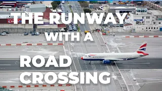 Gibraltar Airport – The Runway With A Road Crossing