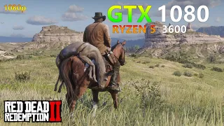 Red Dead Redemption 2 - AMD Ryzen 5 3600 - GTX 1080 8GB - Benchmark 2021 -Test Performance