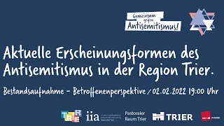 Aktuelle Erscheinungsformen des Antisemitismus in der Region Trier