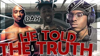 HE KEPT HIS WORD (Dax - "Hit Em Up" (One Take Tupac Remix) REACTION