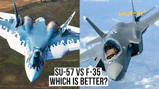 Su-57 vs F-35 Which Is Better?