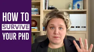 FOUR Tips for Surviving (and Thriving) in Your PHD Program