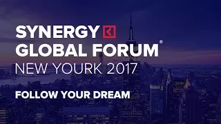 SYNERGY GLOBAL FORUM 2017 NEW YORK | FOLLOW YOUR DREAM | Synergy University