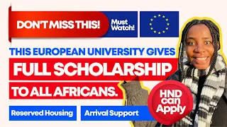 GRAB THIS! THIS EU UNIVERSITY GIVES FULL SCHOLARSHIP TO AFRICANS FOR BSC, HND TO MASTERS| MASTERS